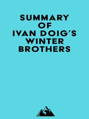 cover image of Summary of Ivan Doig's Winter Brothers
